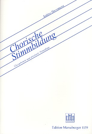 Chorische Stimmbildung