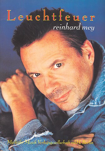 Reinhard Mey: Leuchtfeuer