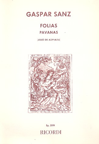FOLIAS PAVANAS FUER GITARRE SOLO
