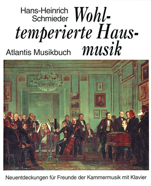 Wohltemperierte Hausmusik