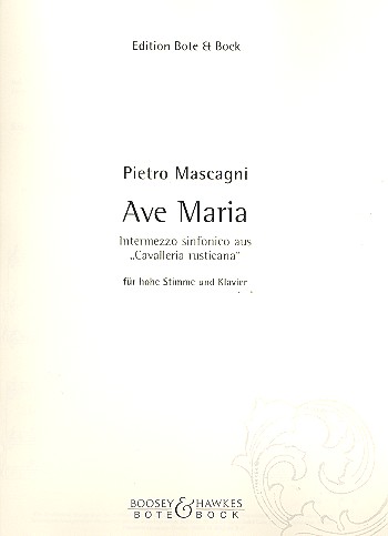 Ave Maria aus 'Cavalleria Rusticana'