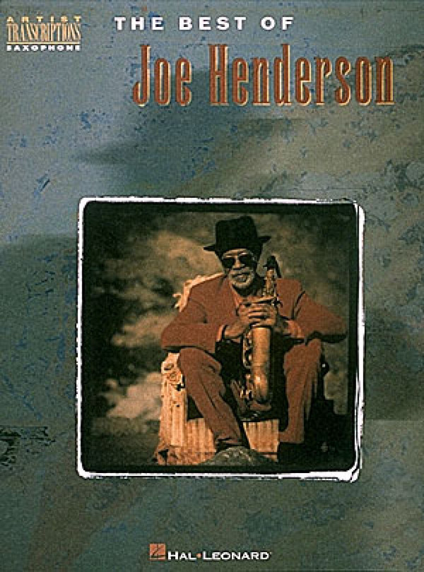 THE BEST OF JOE HENDERSON: