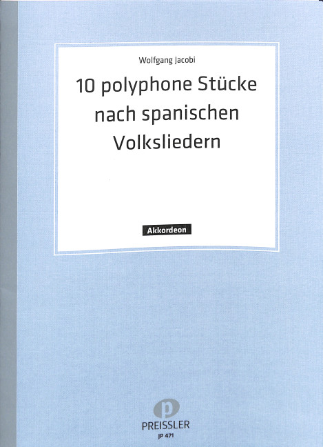 10 polyphone Stücke nach spanischen Volksliedern