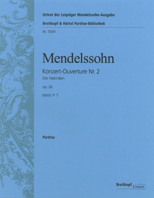 Die Hebriden op.26 - Ouvertüre