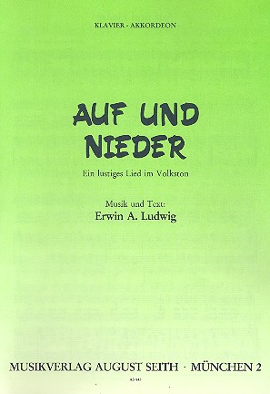 Auf und nieder: Ein lustiges Lied