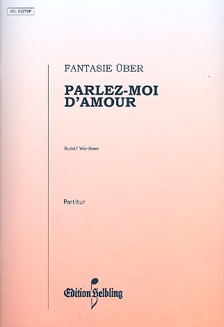Fantasie über parlez-moi d'amour