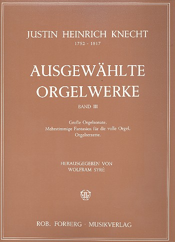 Ausgewählte Orgelwerke Band 3