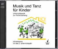 Musik und Tanz für Kinder 2 CDs