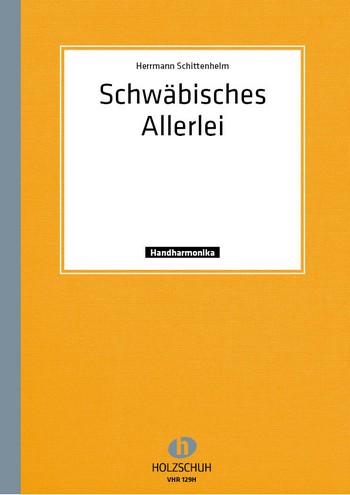 Schwäbisches Allerlei für