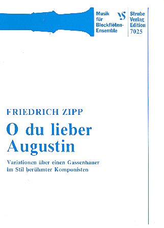 O du lieber Augustin 