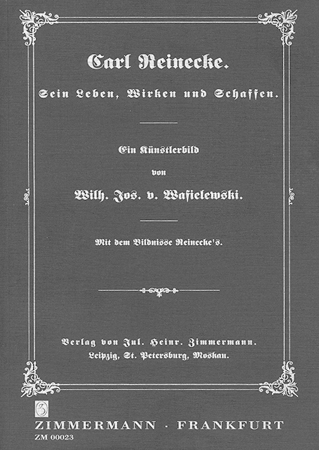 Carl Reinecke Sein Leben Wirken