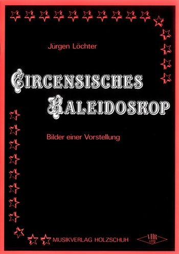 Circensisches Kaleidoskop