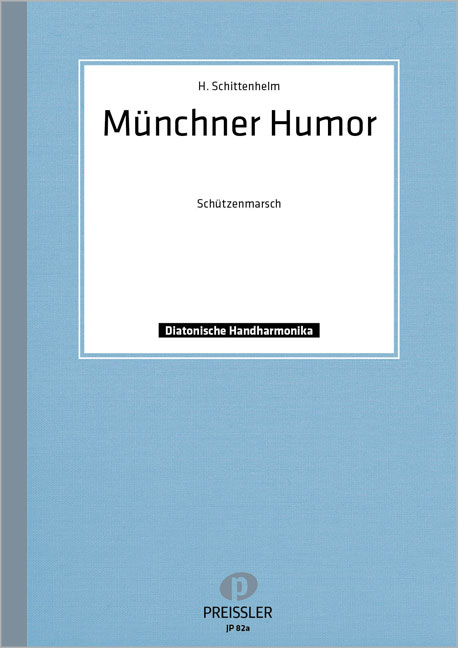 MUENCHNER HUMOR MARSCH FUER