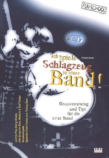 Ich spiele Schlagzeug in einer Band! (+CD)