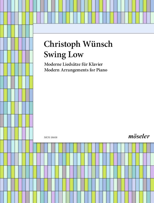 Swing low - moderne Liedsätze