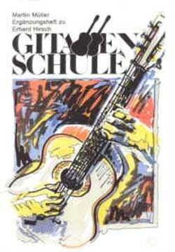 Ergänzungsheft zu Hirschs Gitarrenschule Band 1