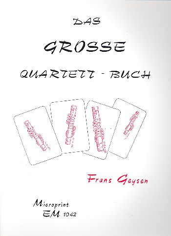 Das große Quartett-Buch