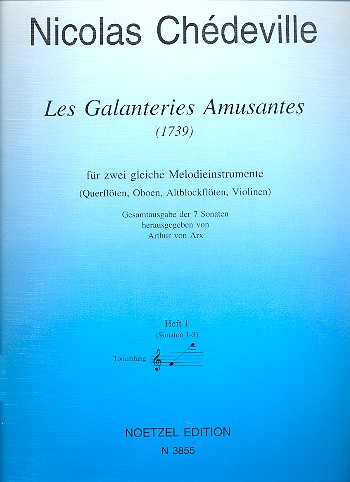 Les Galanteries Amusantes Band 1 (Nr.1-3)