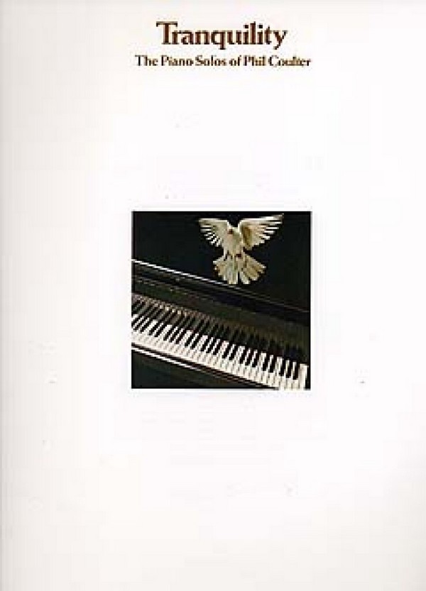 Tranquility: The Piano Solos of