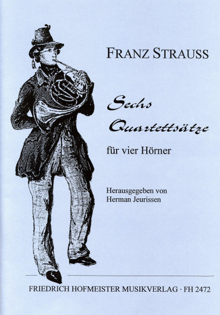 6 Quartettsätze für 4 Hörner