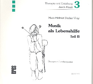 Musik als Lebenshilfe Teil B