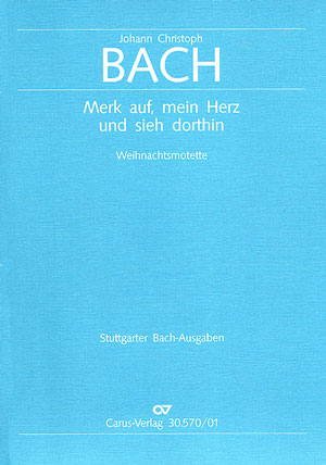 Merk auf mein Herz und sieh dorthin