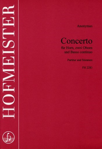 Konzert für Horn, 2 Oboen und Bc