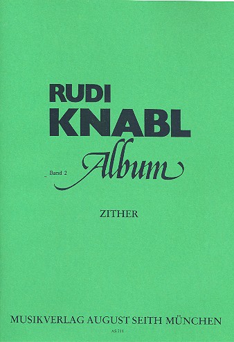 Rudi Knabl Album Band 2 für Zither
