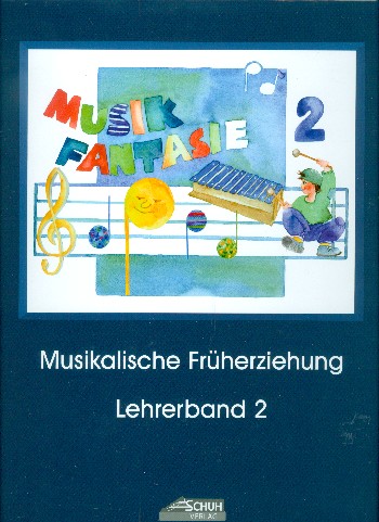 Musikfantasie Band 2