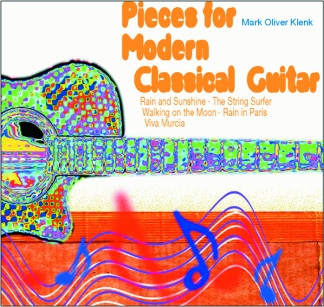Pieces for Modern Classical Guitar