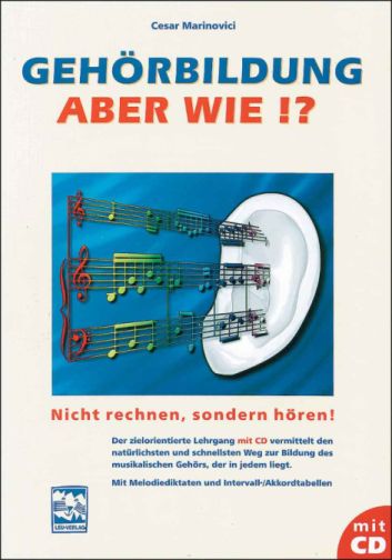 Gehörbildung aber wie!? (+CD)