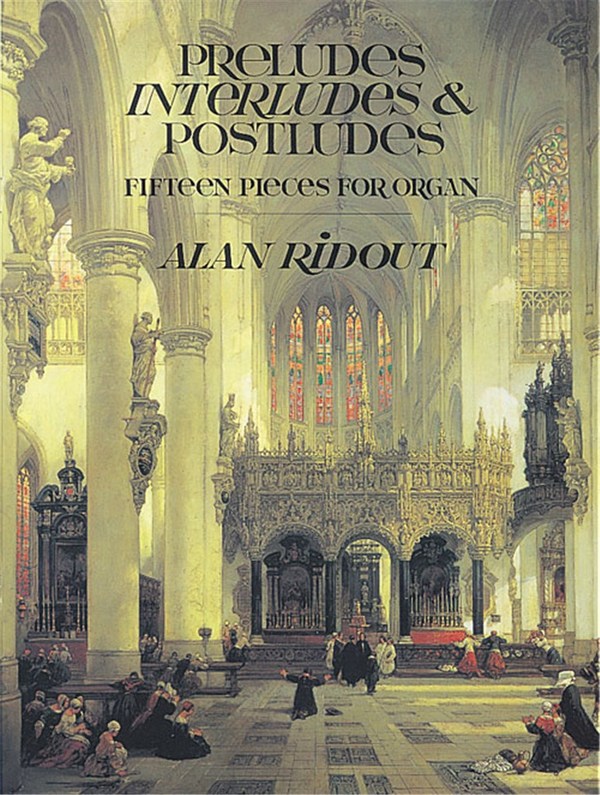 Preludes, Interludes and Postludes