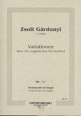 Variationen über ein ungarisches Kirchenlied