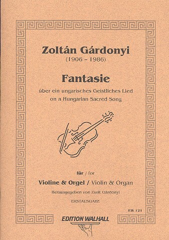 Fantasie über ein ungarisches geistliches Lied