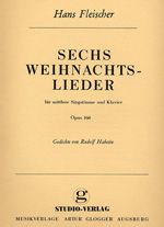 6 Weihnachtslieder op.160 für