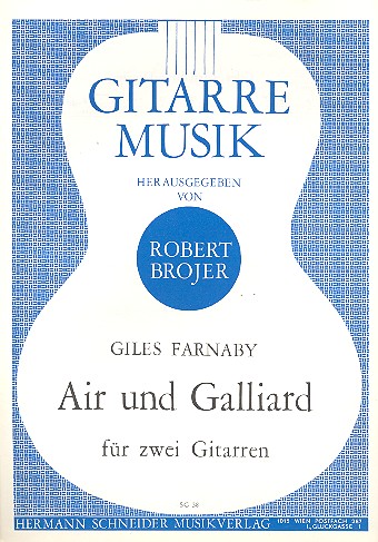AIR UND GALLIARD FUER 2 GITARREN