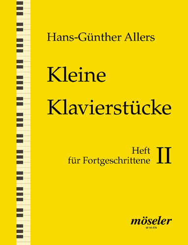 Kleine Klavierstuecke Band 2 - für Fortgeschrittene