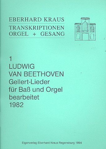 Gellert-Lieder für Baß und Orgel (dt)