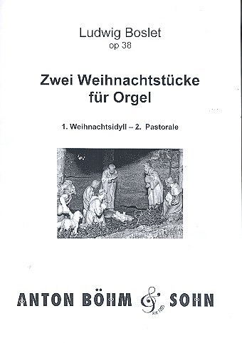 2 Weihnachtsstücke op.38 