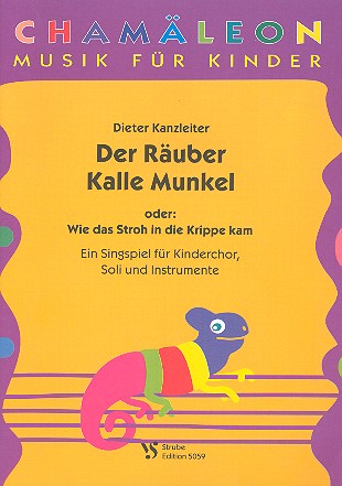 Der Räuber Kallemunkel oder wie das