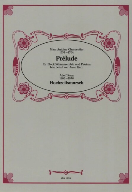 Prélude  und  Hochzeitsmarsch