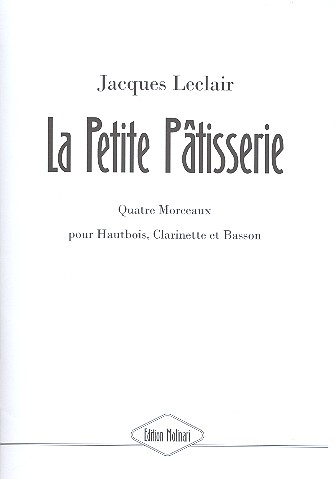 La Petite Patisserie - Quatre Morceaux