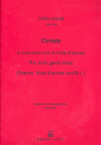 Cantata à voce sola con la viola d'amore "Pur al fin gentil Viola"