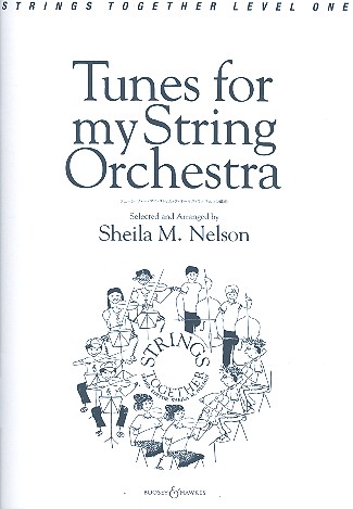 Tunes for my String Orchestra
