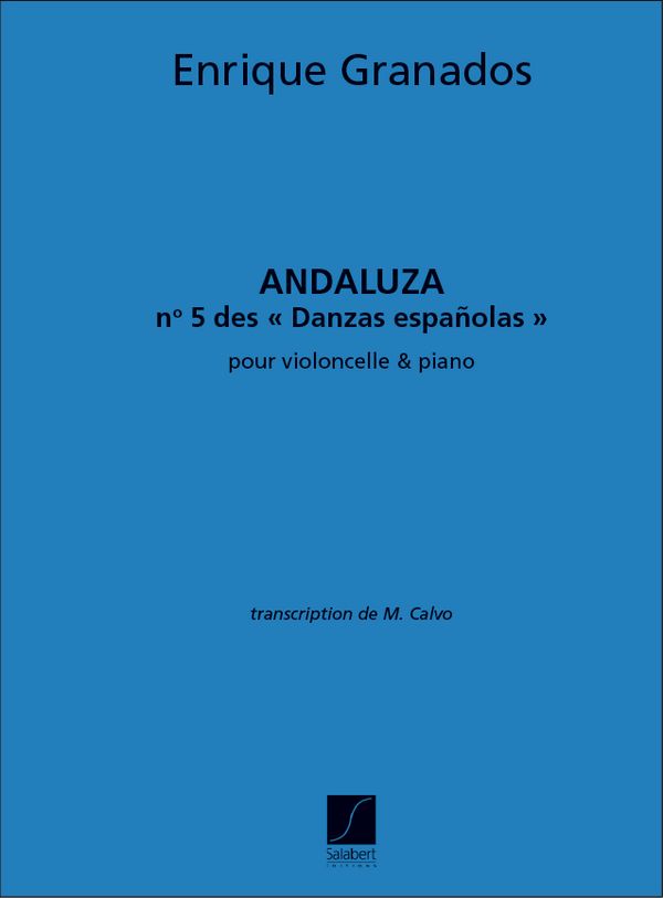 Andaluza Danza espanola no.5 pour