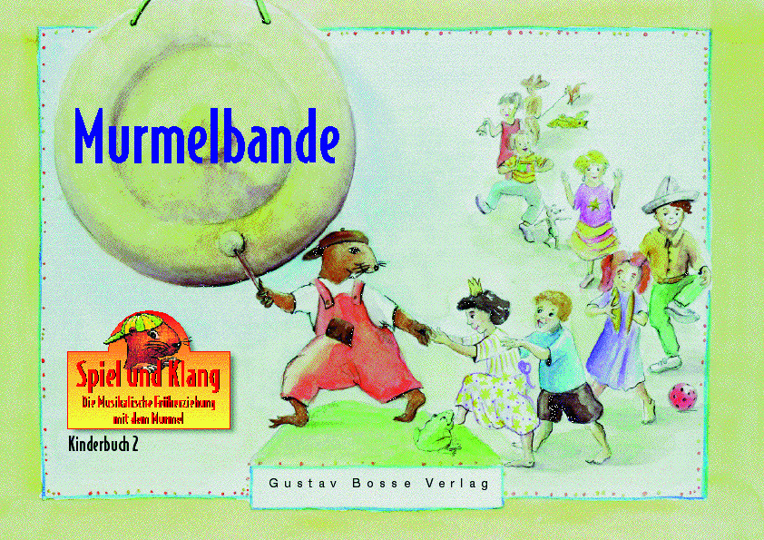 Murmelbande Kinderbuch 2