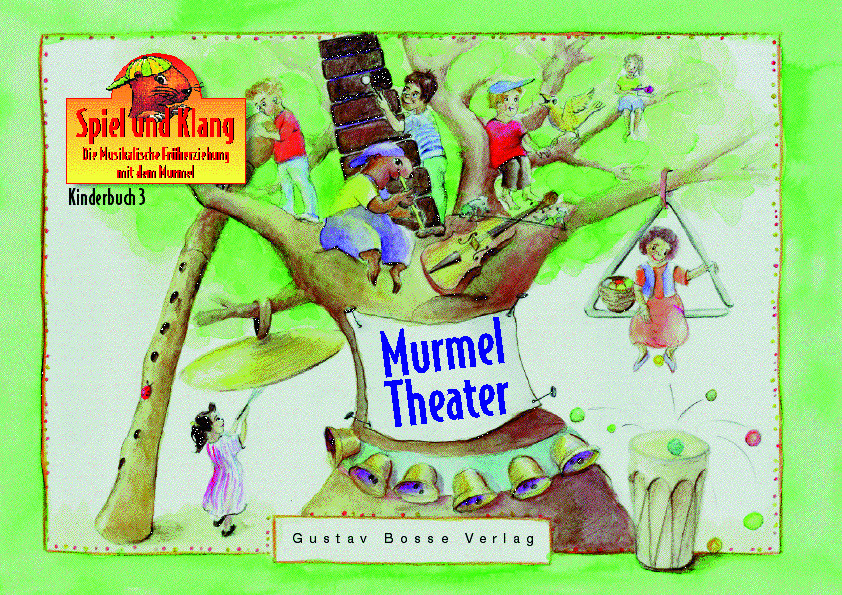 Murmeltheater Kinderbuch 3