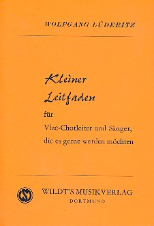 Kleiner Leitfaden für Vize-Chorleiter und