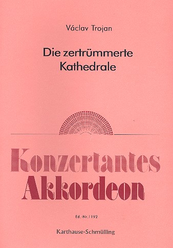 Die zertrümmerte Kathedrale