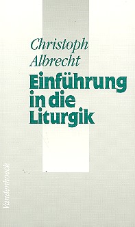 Einführung in die Liturgik